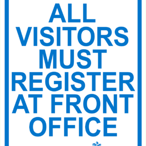 All Visitors Must Register