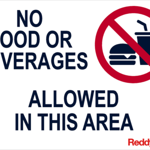 No Food or Beverages Allowed In This Area