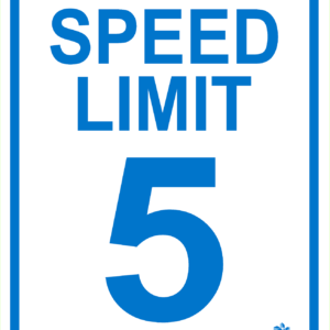 Speed Limit 5 mph